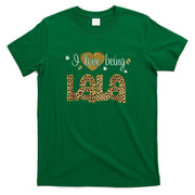 I Love Being Lala leopard plaid- Christmas gift T-Shirt