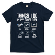 Airplane Things I Do In My Spare Time Plane Pilot Kids Men T-Shirt