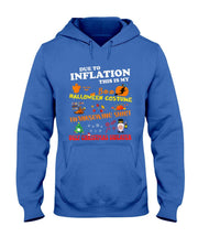 Due To Inflation This Is My Halloween Thanksgiving Christmas T-Shirt