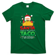 Santa Knows If You Skipped Taco Tuesday - Taco Christmas T-Shirt