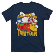 All Aboard Trump Train T-Shirt