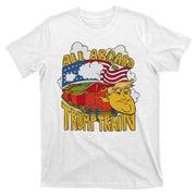 All Aboard Trump Train T-Shirt