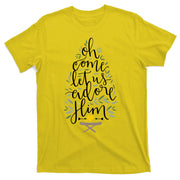 Adore Him Baby Jesus Christmas T-Shirt