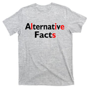 Alternative Facts Lies T-Shirt