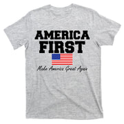 America First Make America Great Again Donald Trump USA Flag T-Shirt
