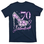 Fabulous & 70 Sparkly Shiny Heel 70th Birthday T-Shirt
