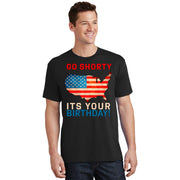 Go Shorty Its Your Birthday America 4th of July T-Shirt