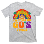 I Survived The 60s Twice Sixties 70th Birthday T-Shirt