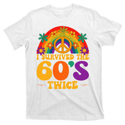 I Survived The 60s Twice Sixties 70th Birthday T-Shirt