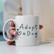 Adopt A Dog with star font Mugs