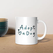 Adopt A Dog with star font Mugs