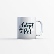Adopt A Pet with star font Mugs