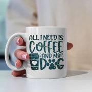 All I Need Is Coffee And My Dog with star font Mugs