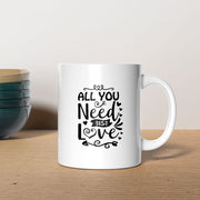 All You Need Is Love And a Cat With Hearts Coffee Mug