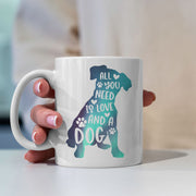 All You Need Is Love And A Dog with Green Galaxy font Mugs