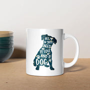 All You Need Is Love And A Dog with star font Mugs
