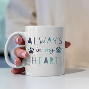 Always In My Heart with Green Galaxy font Mugs
