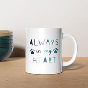 Always In My Heart with Green Galaxy font Mugs
