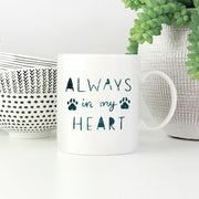 Always In My Heart with star font Mugs
