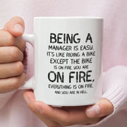 Being A Manager Is Easy Mug Funny Manager Mug New Manager Mug It39s Like Riding A Bike Funny Coffee mug