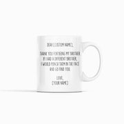 Personalized Brother Gifts Custom Name Mug Gifts for Brother Funny Brother Gift Idea Gift with Names Birthday Christmas Customized Gift