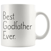 Unique Godfather Gift Best Godfather Ever Mug Father39s Day Gift Birthday Gift New Godfather Baptism Proposal Gift Coffee Mug Tea Cup White