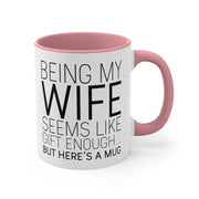 Wife Gift from Husband Wife Christmas Gift Best Wife Present Funny Wife Gift Gift for Wife Birthday Wife Coffee Mug Anniversary Gift