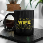 Wife gifts Best Wife In The Galaxy Funny Wife Gifts Wife Mug Gift for Wife Christmas Gift Wife Birthday Gift Wife Coffee Mug Wife Gift Idea