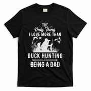 Funny Duck Hunting With Dad Dog Gift For Duck Hunting T-Shirt