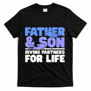 Scuba Diving Father And Son Diving Partners For Life Gift T-Shirt