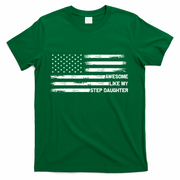 Awesome Like My Step Daughter Fathers Day Dad Joke T-Shirt
