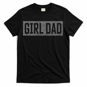 Girl Dad T-Shirt