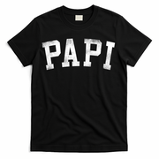 Papi Classic Bold Font Birthday Papi T-Shirt