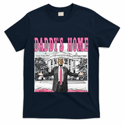 Daddys Home T-Shirt