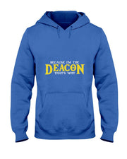 IM The Deacon Christian Church Christian Minister T-Shirt