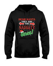 Dear Santa They Naughty Ones Christmas Xmas Men Women Kids T-Shirt