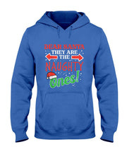 Dear Santa They Naughty Ones Christmas Xmas Men Women Kids T-Shirt