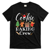 Christmas Cookie Baking Crew Family Baking Team Funny Cookie T-Shirt