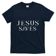 Jesus Saves Christian Jesus Yeshua T-Shirt