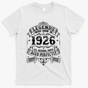 100th Birthday Vintage Scroll Border Legends Were Born Age Perfectly 1926 T-Shirt - White