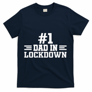#1 Dad In Lockdown T-Shirt - Navy