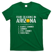Funny Arizona Hot Weather Shirt Four Seasons in Arizona Tee T-Shirt