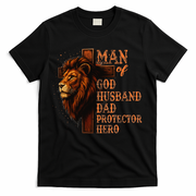 Man Of God Husband Daddy Protector Hero Lion Fathers Day T-Shirt