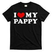 I Love My Pappy I Heart My Pappy T-Shirt