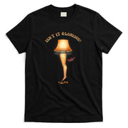 A Christmas Story Glowing Glorious Leg Lamp Funny Holiday T-Shirt