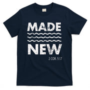 Christian Baptism Adult Christian Bible Verse Made New T-Shirt