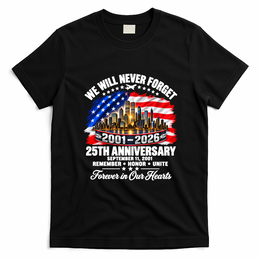 25th Anniversary September 11 2001 Memorial Day USA Flag T-Shirt - Black