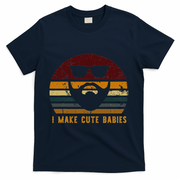 Vintage I Make Cute Babies Funny Confident Dads T-Shirt