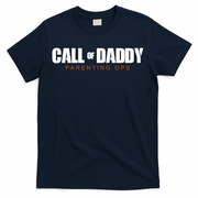 Call Of Daddy Parenting Ops Dad T-Shirt