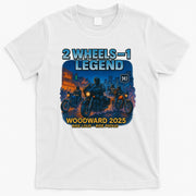 2025 Woodward Biker Legend 2 Wheels  T-Shirt